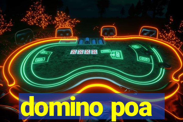 domino poa